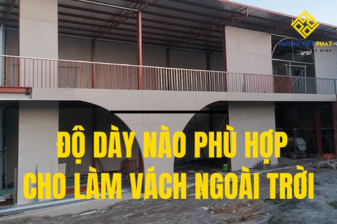 Giải Pháp Thi Công Vách Ngoài Trời Bằng Tấm SCG SmartBoard: Ưu Điểm Và Độ Dày Chuẩn Kỹ Thuật